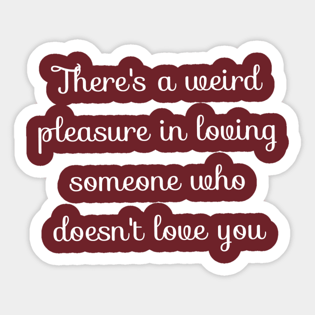 Weird Pleasure Sticker by Aim For The Face